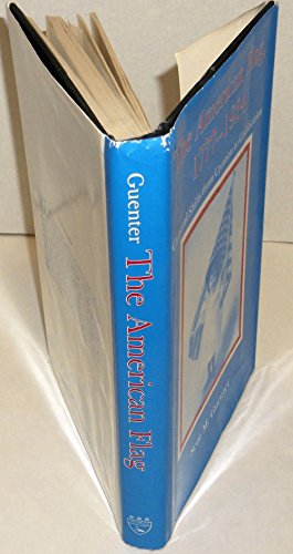 Beispielbild fr The American Flag, 1777-1924: Cultural Shifts from Creation to Codification zum Verkauf von Jackson Street Booksellers