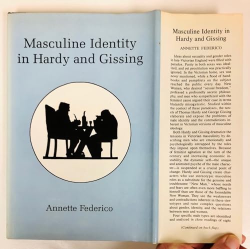 Stock image for Masculine Identity in Hardy and Gissing for sale by Better World Books