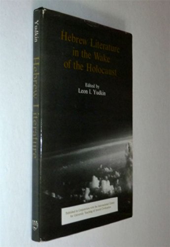 Stock image for Hebrew Literature in the Wake of the Holocaust for sale by Better World Books