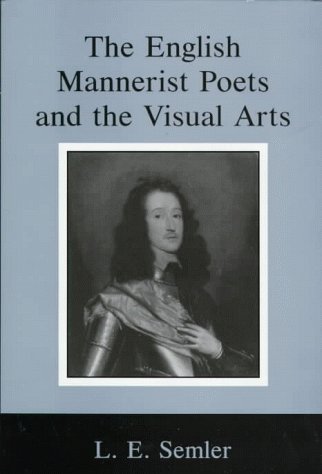 9780838637593: English Mannerist Poets and the Visual Arts