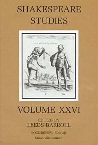 Beispielbild fr Shakespeare Studies Volume XXVI zum Verkauf von G.J. Askins Bookseller