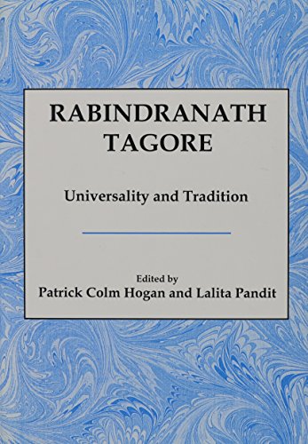 Beispielbild fr Rabindranath Tagore: Universality and Tradition zum Verkauf von Booksavers of Virginia