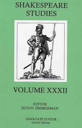 Beispielbild fr Shakespeare Studies Volume XXXII zum Verkauf von Row By Row Bookshop