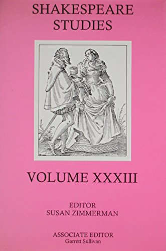 Stock image for Shakespeare Studies XXXIII for sale by Willis Monie-Books, ABAA