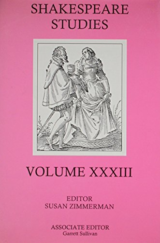 9780838640753: Shakespeare Studies. Volume XXXIII