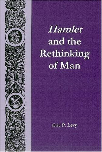 9780838641392: Hamlet and the Rethinking of Man
