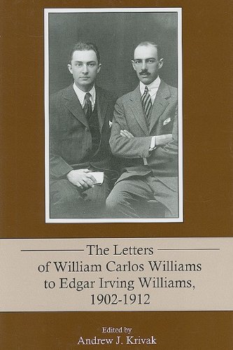9780838641484: The Letters of William Carlos Williams to Edgar Irving Williams, 1902-1912