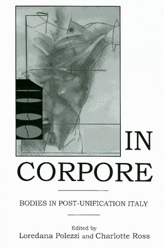 9780838641644: In Corpore: Bodies in Post-Unification Italy