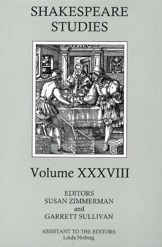 Imagen de archivo de Shakespeare Studies Volume XXXVIII a la venta por Row By Row Bookshop