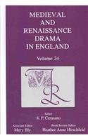 Stock image for Medieval and Renaissance Drama in England 24 Volume 24 Medieval Renaissance Drama in England for sale by PBShop.store US