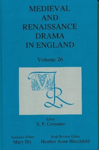 Imagen de archivo de MEDIEVAL AND RENAISSANCE DRAMA IN ENGLAND: VOLUME 26. a la venta por Burwood Books