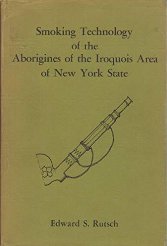 Smoking technology of the aborigines of the Iroquois area of New York State