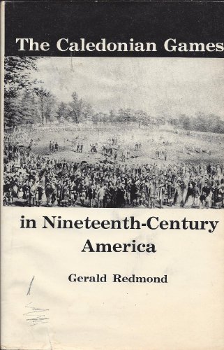 The Caledonian Games in Nineteenth Century America