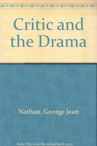 9780838679647: Critic and the Drama