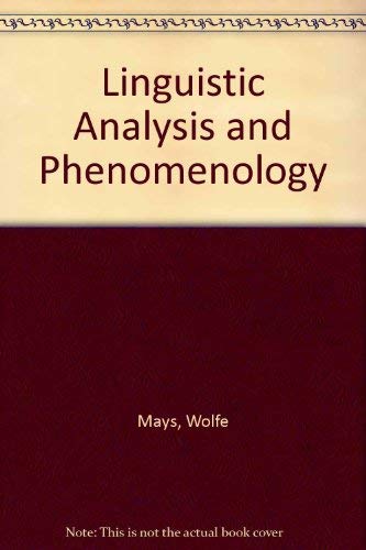 Stock image for Linguistic Analysis and Phenomenology for sale by Better World Books