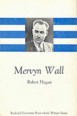 Stock image for Mervyn Wall (The Irish writers series) for sale by Dorothy Meyer - Bookseller