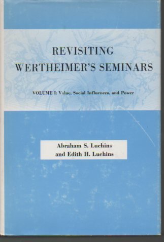 9780838712276: Revisiting Wertheimer's seminars
