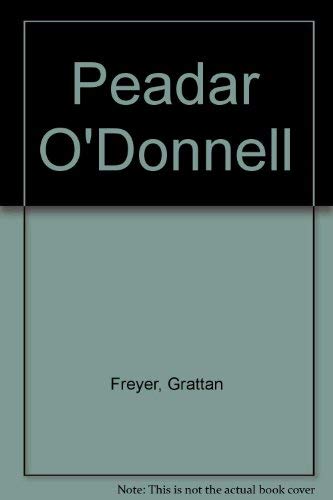Beispielbild fr Peadar O'Donnell zum Verkauf von Better World Books