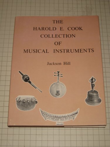 Stock image for Harold E. Cook Collection of Musical Instruments for sale by Book Bear