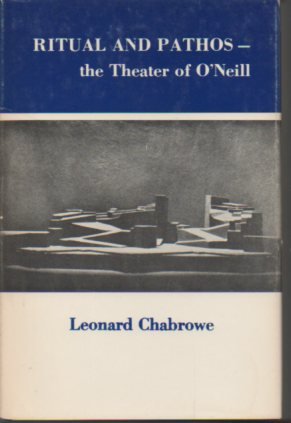 Imagen de archivo de Ritual and Pathos: The Theater of O'Neill a la venta por Redux Books