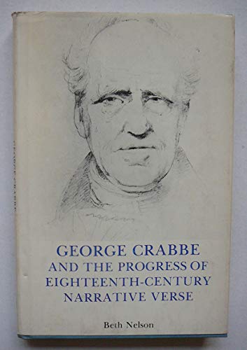 Stock image for George Crabbe and the Progress of Eighteenth-Century Narrative Verse for sale by General Eclectic Books