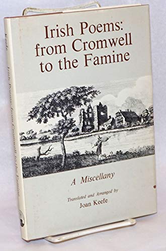 Imagen de archivo de Irish Poems: Form Cromwell To The Famine A Miscellany a la venta por Willis Monie-Books, ABAA