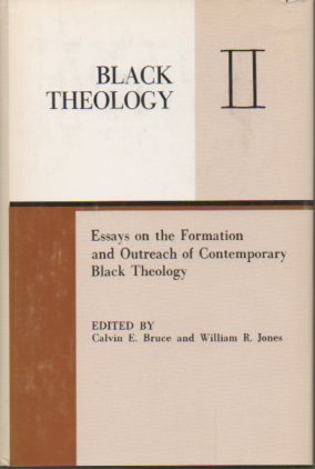 Stock image for Black Theology II : Essays on the Formation and Outreach of Contemporary Black Theology for sale by Better World Books