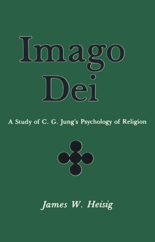 Stock image for Imago Dei : A Study of C. G. Jung's Psychology of Religion for sale by Better World Books