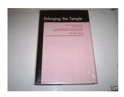 Beispielbild fr Enlarging the Temple : New Directions in American Poetry During the 1960's zum Verkauf von Better World Books