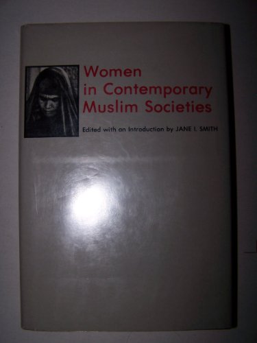 Beispielbild fr Women in Contemporary Muslim Societies zum Verkauf von Better World Books