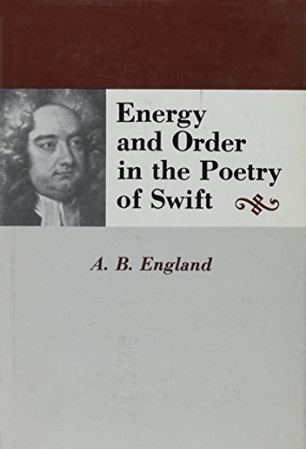 Energy and Order in the Poetry of Swift