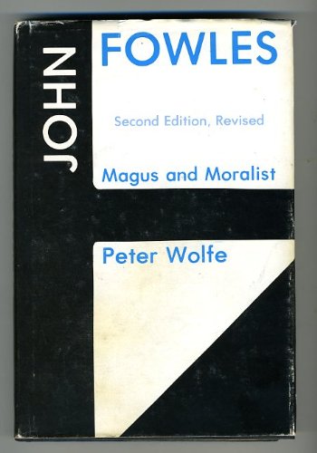 Beispielbild fr John Fowles, Magus and Moralist zum Verkauf von Better World Books