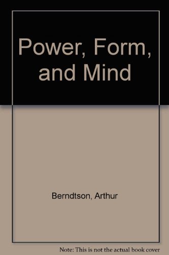 Beispielbild fr Power, Form, and Mind zum Verkauf von Powell's Bookstores Chicago, ABAA