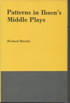 Stock image for Patterns in Ibsen's Middle Plays for sale by Lincbook