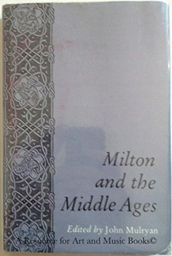 Beispielbild fr Milton and the Middle Ages zum Verkauf von Better World Books