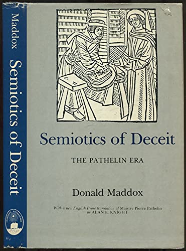 9780838750407: Semiotics of Deceit: The Pathelin Era: Language, Drama and Culture in "Maistre Pierre Pathelin"