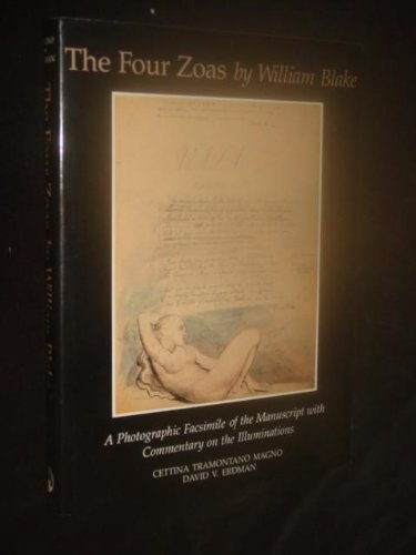 Stock image for The Four Zoas A Photographic Facsimile of the Manuscript with Commentary on the Illuminations for sale by Treehorn Books