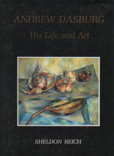 Imagen de archivo de Andrew Dasburg: His Life and Art a la venta por Moroccobound Fine Books, IOBA