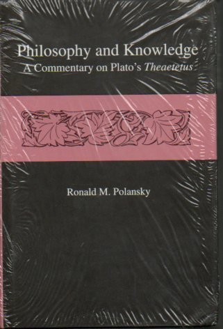 9780838752159: Philosophy and Knowledge: Commentary on Plato's "Theaetetus"