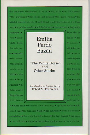 Beispielbild fr Emilia Pardo Bazan : The White Horse and Other Stories zum Verkauf von Better World Books