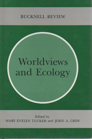 Imagen de archivo de Worldviews & Ecology a la venta por ThriftBooks-Atlanta