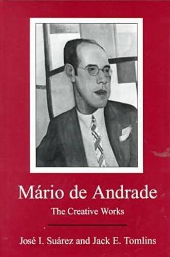 9780838754269: Mario De Andrade: The Creative Works