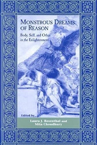 9780838754603: Monstrous Dreams of Reason: Body, Self, and Other in the Enlightenment