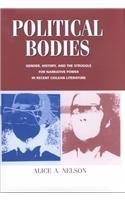 9780838755037: Political Bodies: Gender, History, and the Struggle for Narrative Power in Recent Chilean Literature