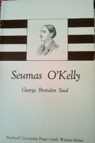 Beispielbild fr Seumas O'Kelly zum Verkauf von Kennys Bookshop and Art Galleries Ltd.