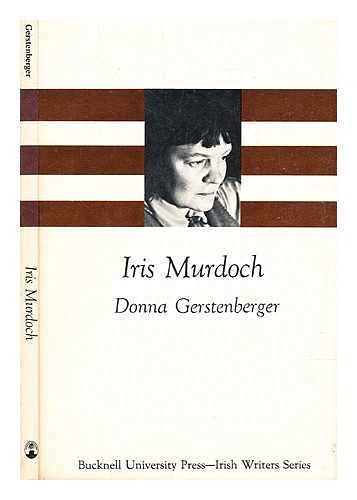 Beispielbild fr Iris Murdoch (The Irish Writers Series) zum Verkauf von Wonder Book