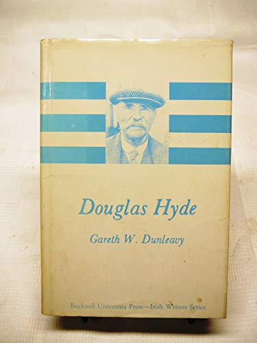Stock image for Douglas Hyde (The Irish Writers Series) for sale by HPB-Diamond