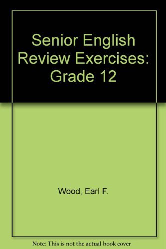 Beispielbild fr Senior English Review Exercises: Grade 12 zum Verkauf von ThriftBooks-Atlanta