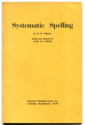 Stock image for Systematic Spelling for sale by Book House in Dinkytown, IOBA