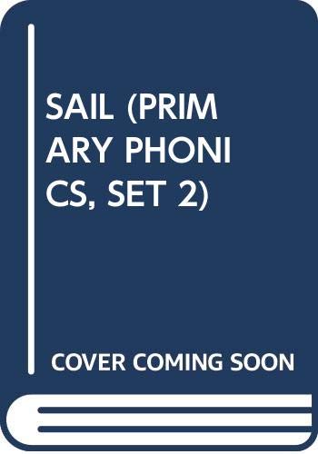Stock image for Sail (Primary phonics, Set 2) for sale by Wonder Book